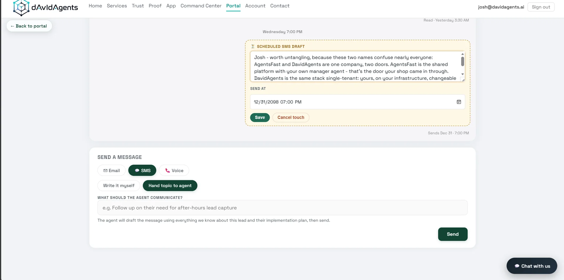 A lead's conversation view in the DavidAgents portal: a scheduled SMS draft with a send-at time and cancel-touch control, and the send-a-message panel with Email, SMS and Voice channels and a 'Hand topic to agent' mode where the agent drafts from everything known about the lead.